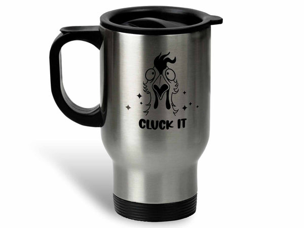 Cluck It Chicken Coffee Mug