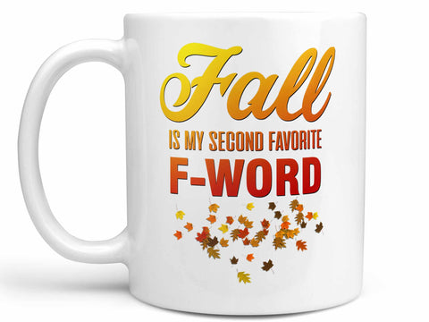 Fall My Favorite F Word Coffee Mug,Coffee Mugs Never Lie,Coffee Mug