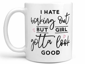 I Hate Working Out Coffee Mug,Coffee Mugs Never Lie,Coffee Mug