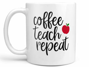 Coffee Teach Repeat Coffee Mug,Coffee Mugs Never Lie,Coffee Mug
