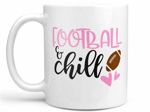 Football and Chill Coffee Mug,Coffee Mugs Never Lie,Coffee Mug