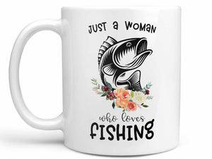 Just a Woman Who Loves Fishing Coffee Mug or Fishing Coffee Cup – Coffee  Mugs Never Lie