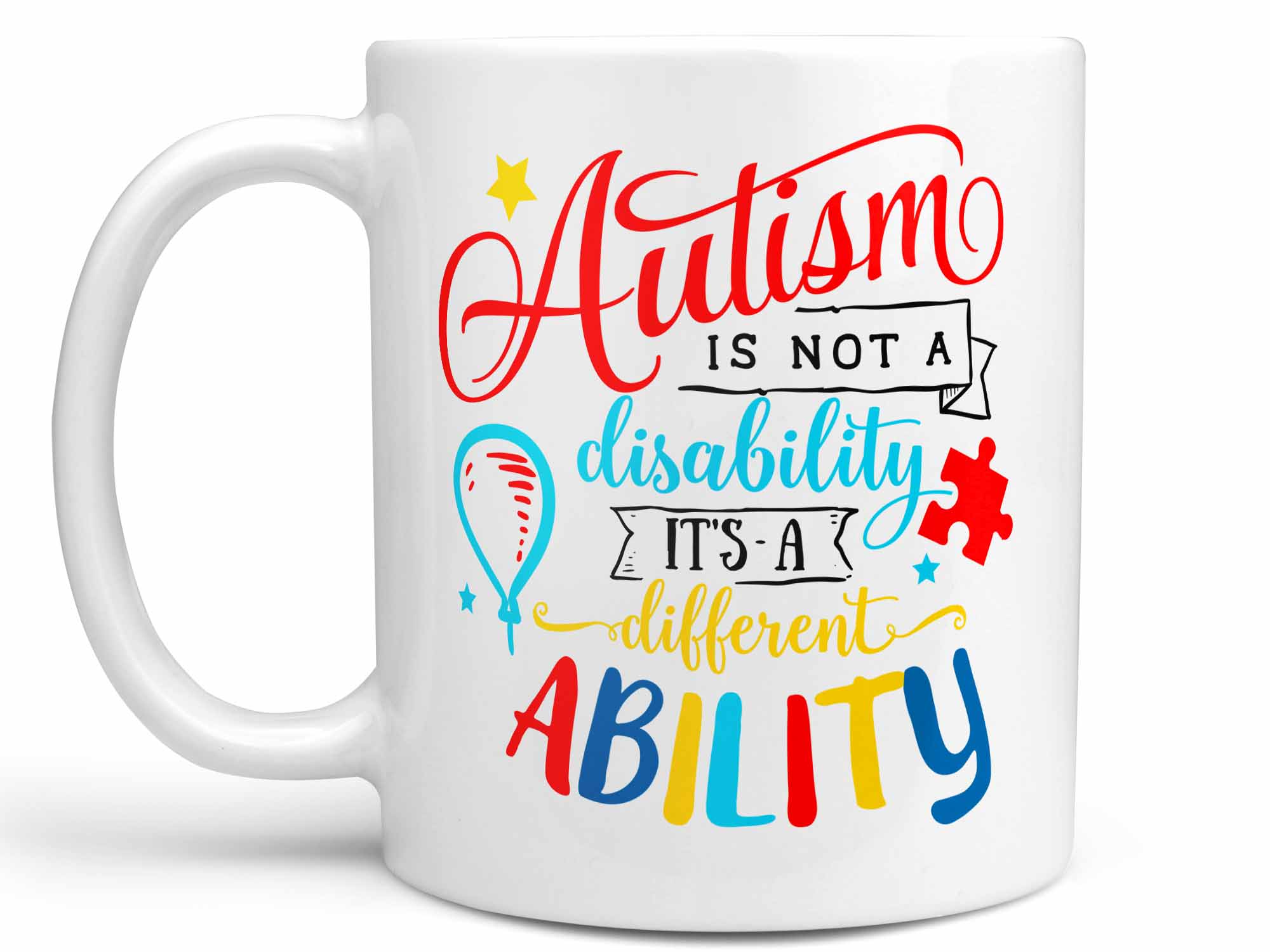 Autism is Not a Disability Coffee MUg,Coffee Mugs Never Lie,Coffee Mug