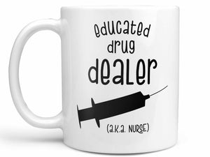 Educated Drug Dealer Coffee Mug,Coffee Mugs Never Lie,Coffee Mug