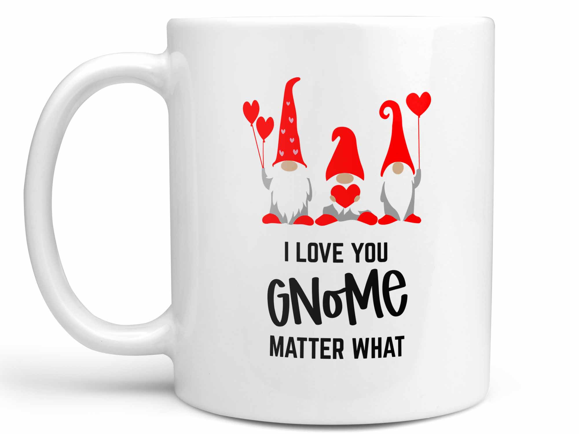 I Love You Gnome Coffee Mug,Coffee Mugs Never Lie,Coffee Mug
