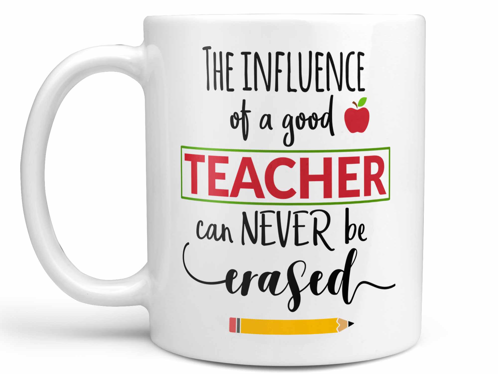 Teacher Influence Coffee Mug,Coffee Mugs Never Lie,Coffee Mug