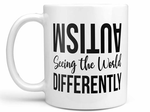 Autism Seeing the World Differently Coffee Mug,Coffee Mugs Never Lie,Coffee Mug