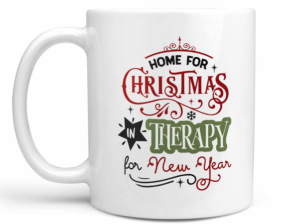 Home for Christmas Coffee Mug,Coffee Mugs Never Lie,Coffee Mug