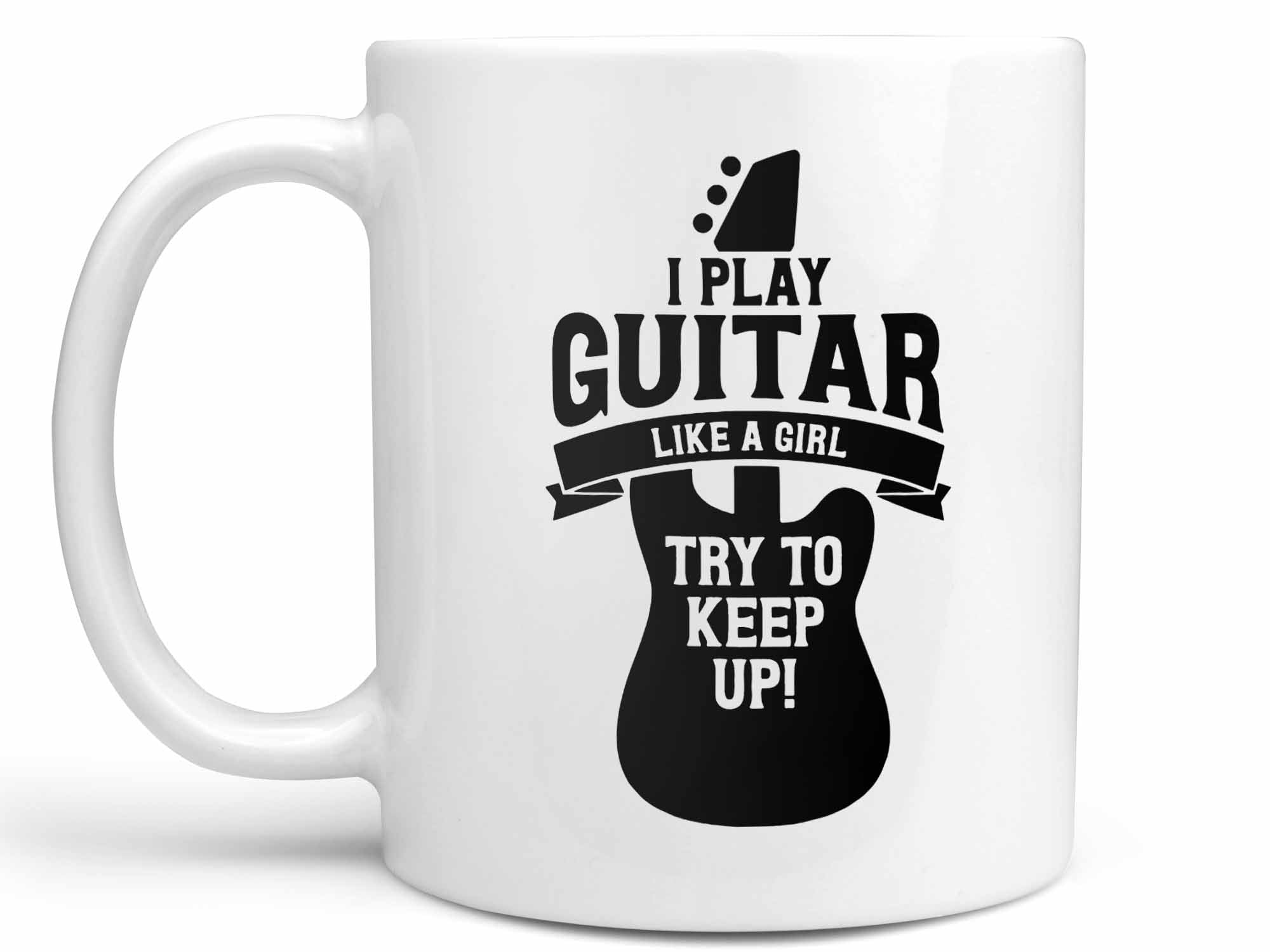 Guitar Like a Girl Coffee Mug