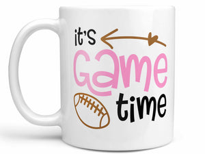 It's Game Time Coffee Mug,Coffee Mugs Never Lie,Coffee Mug