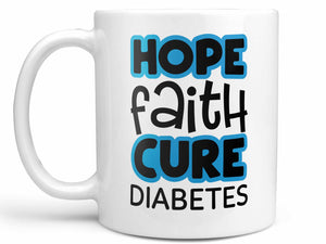 Hope Faith Cure Diabetes Coffee Mug,Coffee Mugs Never Lie,Coffee Mug