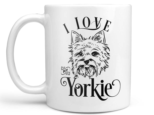 I Love My Yorkie Coffee Mug,Coffee Mugs Never Lie,Coffee Mug