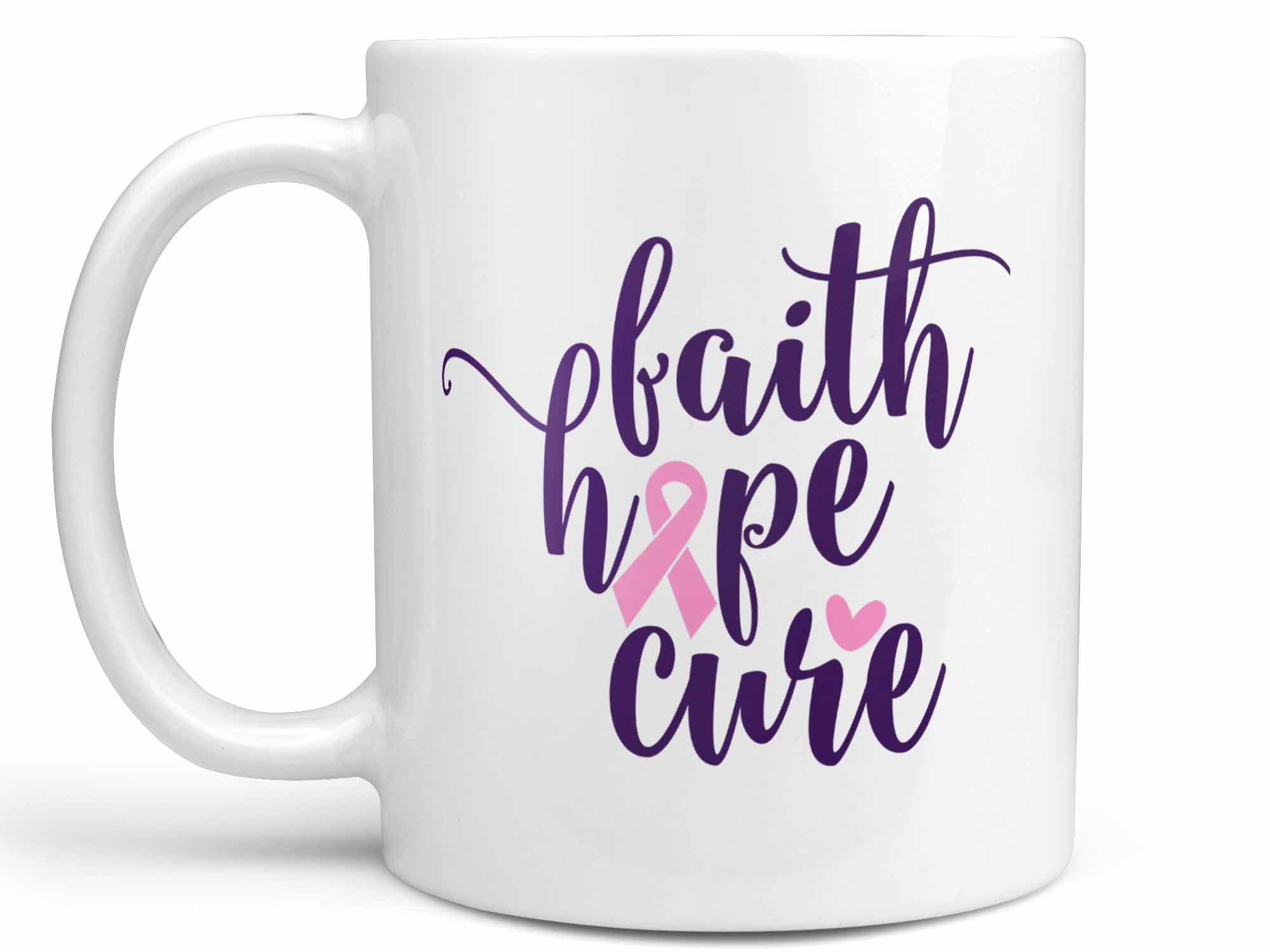 Faith Hope Cure Coffee Mug,Coffee Mugs Never Lie,Coffee Mug