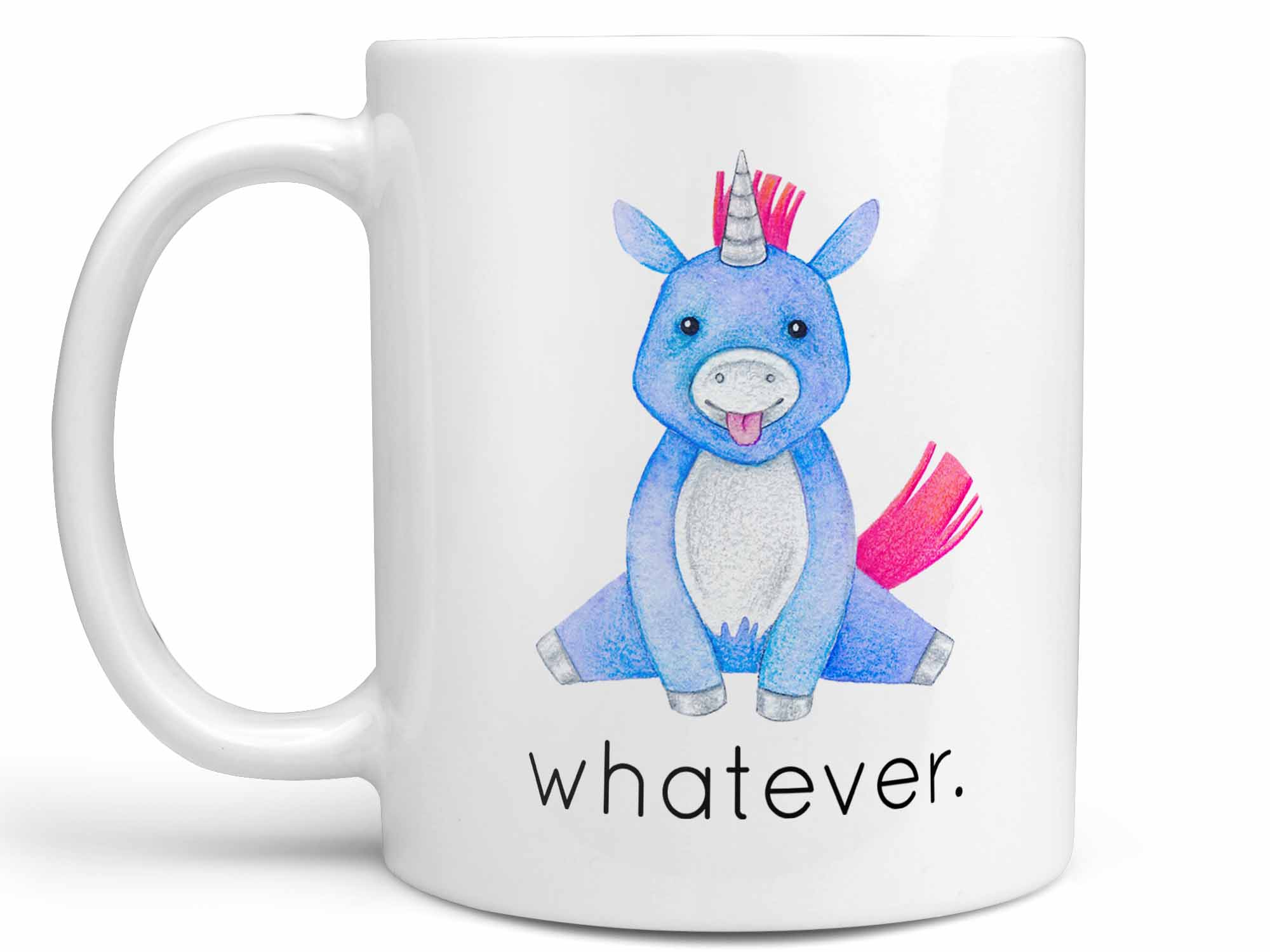 Whatever Unicorn Coffee Mug,Coffee Mugs Never Lie,Coffee Mug