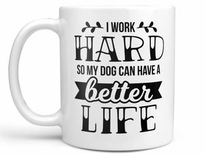 Work Hard Dog Coffee Mug,Coffee Mugs Never Lie,Coffee Mug