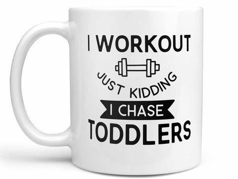 I Chase Toddlers Coffee Mug,Coffee Mugs Never Lie,Coffee Mug