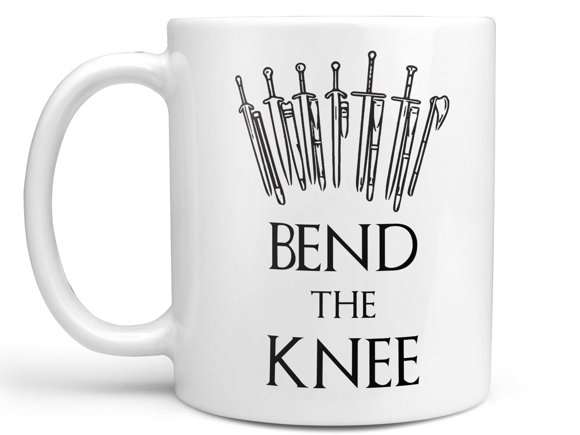 Bend the Knee Coffee Mug,Coffee Mugs Never Lie,Coffee Mug