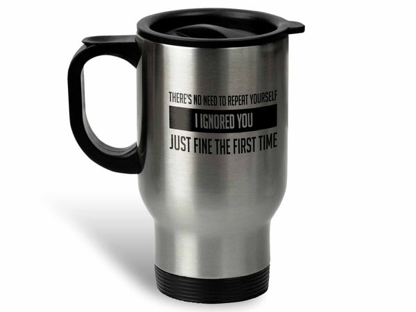 I Ignored You Coffee Mug,Coffee Mugs Never Lie,Coffee Mug