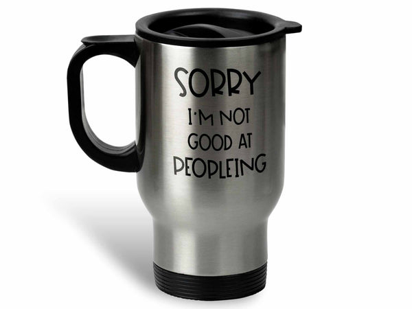 Not Good at Peopleing Coffee Mug,Coffee Mugs Never Lie,Coffee Mug