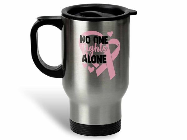 No One Fights Alone Coffee Mug,Coffee Mugs Never Lie,Coffee Mug
