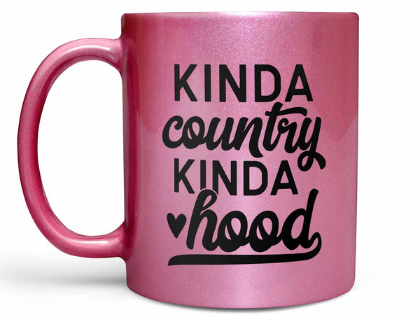 Kinda Country Kinda Hood Coffee Mug