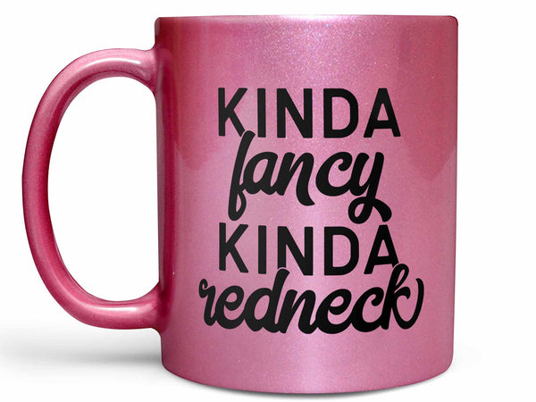 Kinda Fancy Kinda Redneck Coffee Mug