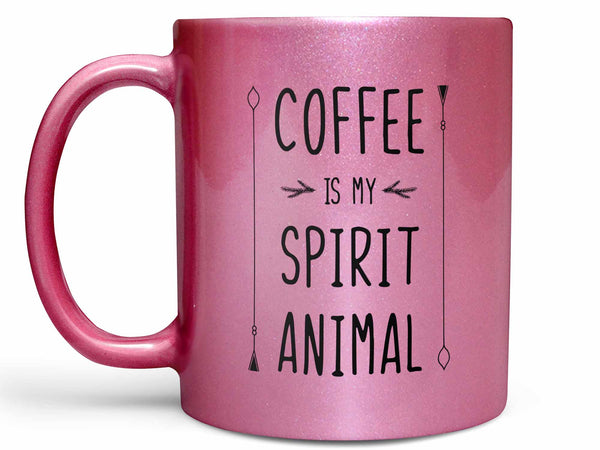 Coffee is My Spirit Animal Coffee Mug