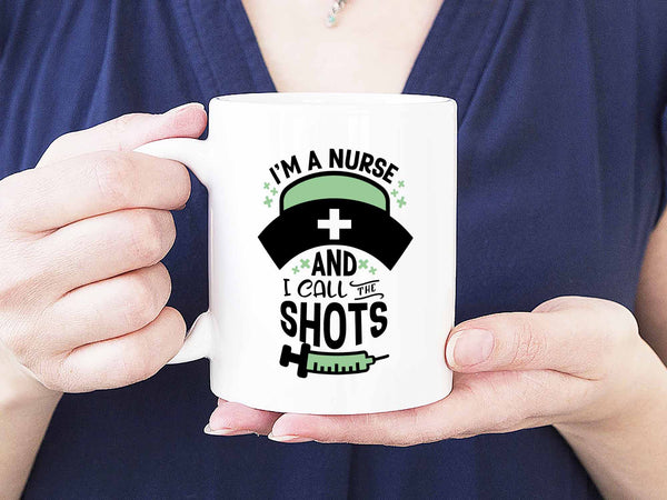 I Call the Shots Coffee Mug