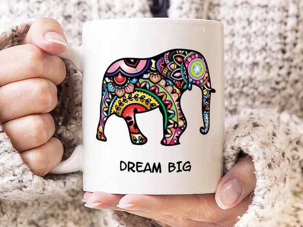 Dream Big Elephant Coffee Mug