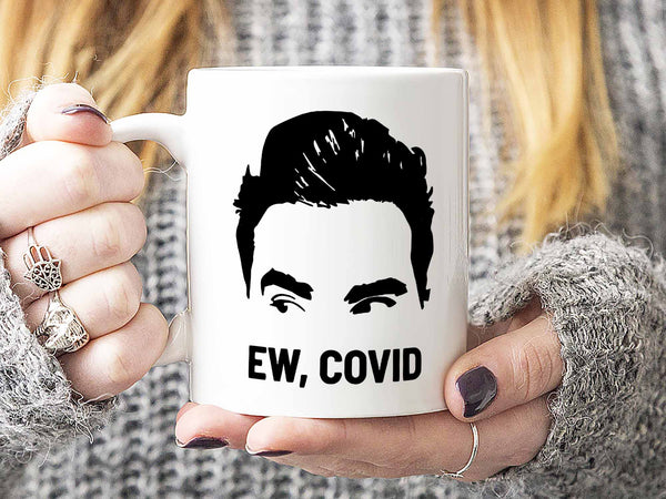 Ew Covid Coffee Mug