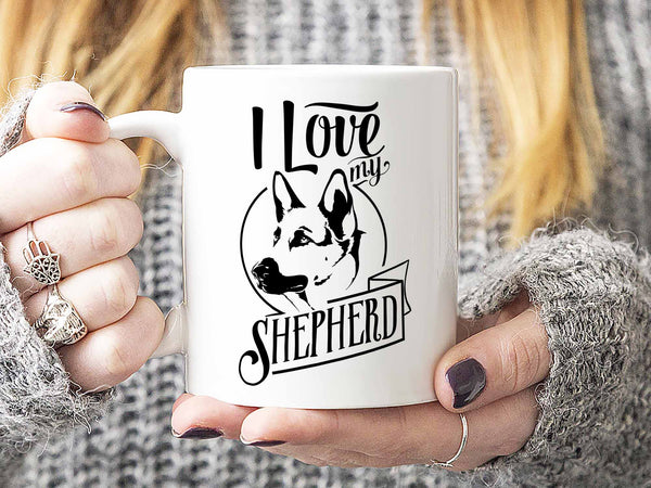 I Love My German Shepherd Coffee Mug,Coffee Mugs Never Lie,Coffee Mug