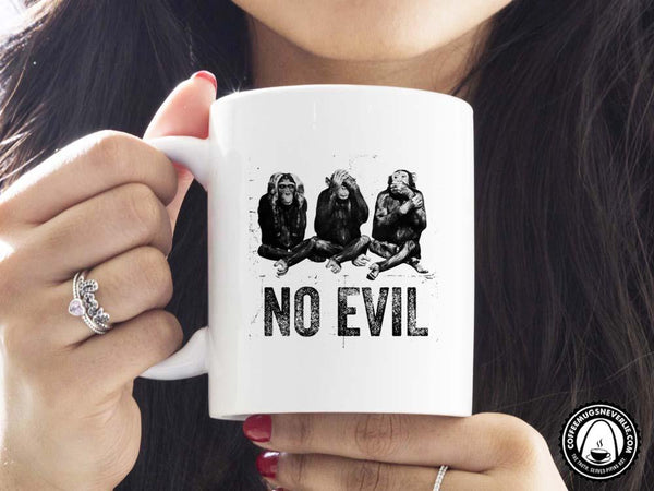 No Evil Monkeys Coffee Mug,Coffee Mugs Never Lie,Coffee Mug