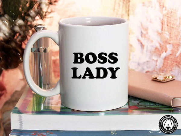 Boss Lady Coffee Mug,Coffee Mugs Never Lie,Coffee Mug