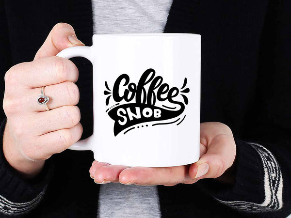 Coffee Snob Coffee Mug