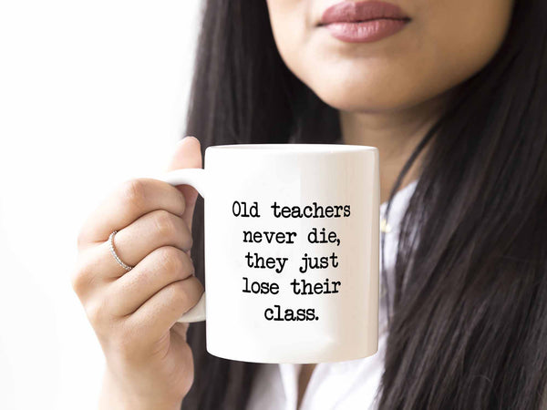 Old Teacher's Coffee Mug