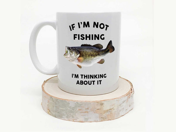 If I'm Not Fishing Coffee Mug,Coffee Mugs Never Lie,Coffee Mug