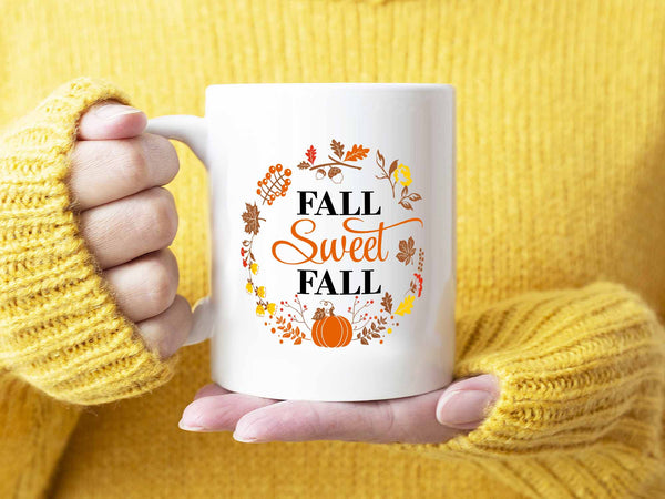 Fall Sweet Fall Coffee Mug,Coffee Mugs Never Lie,Coffee Mug