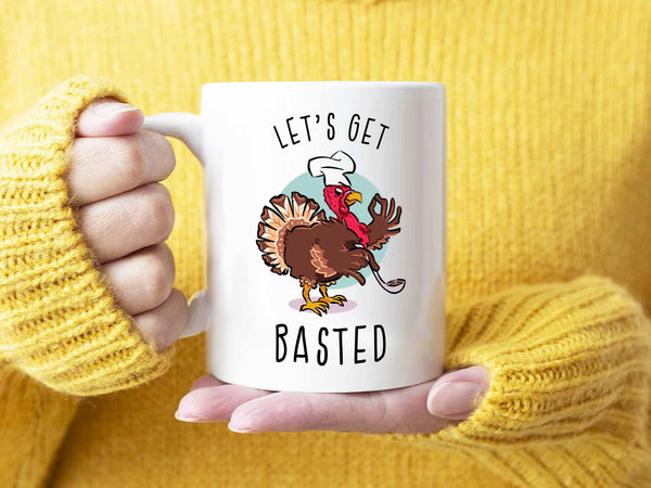 Let's Get Basted Coffee Mug,Coffee Mugs Never Lie,Coffee Mug