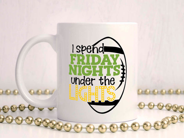 Friday Nights Under Lights Coffee Mug,Coffee Mugs Never Lie,Coffee Mug
