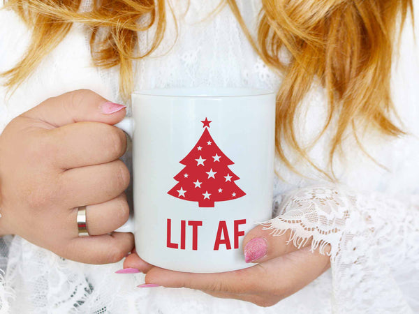 Lit AF Christmas Coffee Mug,Coffee Mugs Never Lie,Coffee Mug