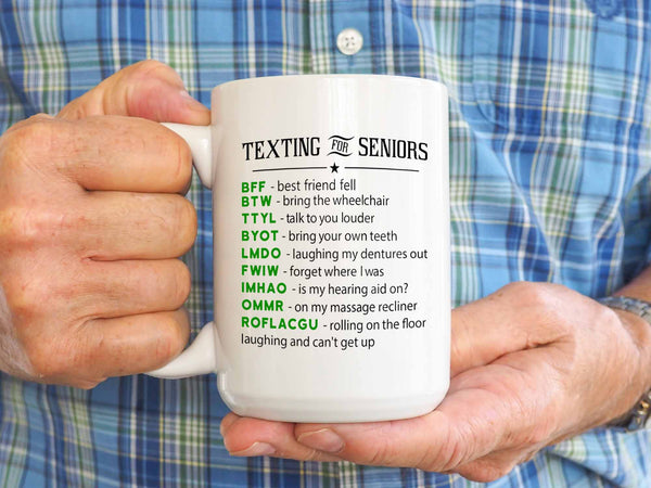 Texting for Seniors Coffee Mug