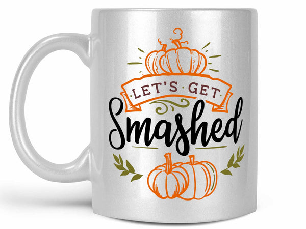 Get Smashed Pumpkin Coffee Mug,Coffee Mugs Never Lie,Coffee Mug