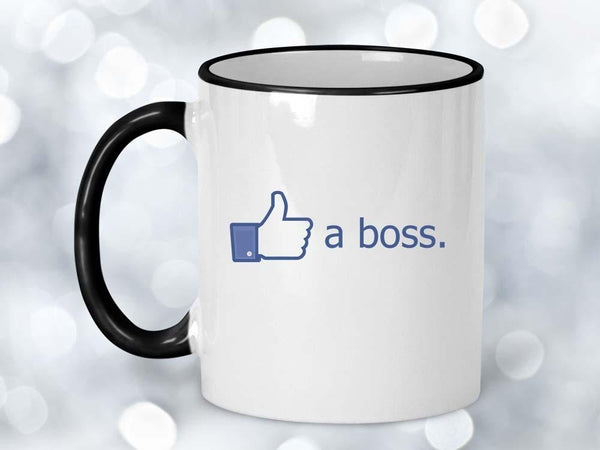Like a Boss Coffee Mug,Coffee Mugs Never Lie,Coffee Mug