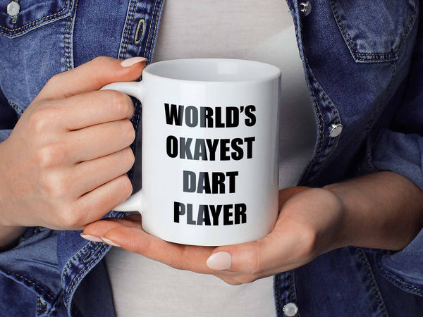 Okayest Dart Player Coffee Mug