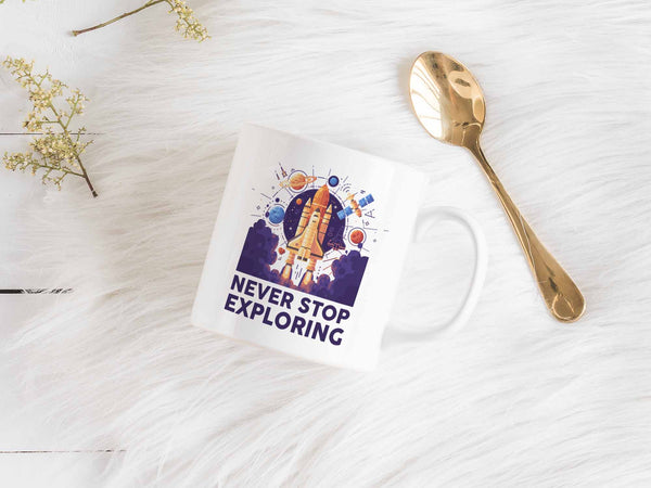 Never Stop Exploring Coffee Mug