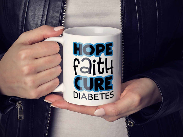 Hope Faith Cure Diabetes Coffee Mug,Coffee Mugs Never Lie,Coffee Mug