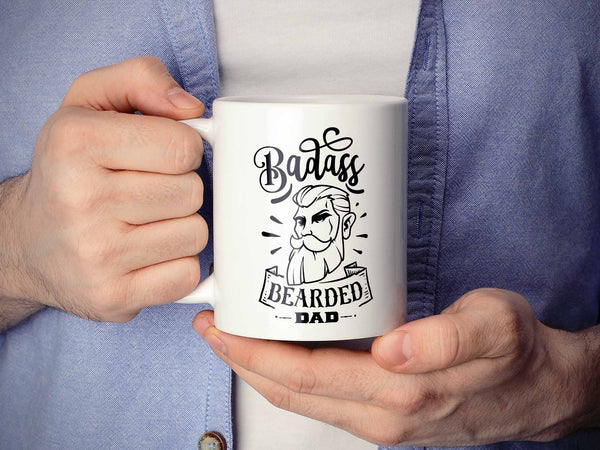 Badass Bearded Dad Coffee Mug,Coffee Mugs Never Lie,Coffee Mug