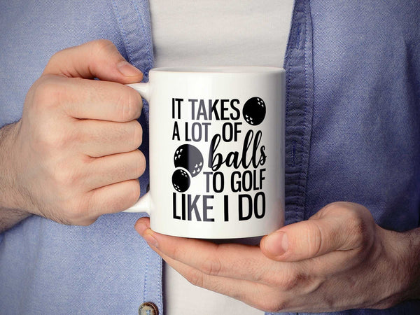 Lots of Balls Golf Coffee Mug,Coffee Mugs Never Lie,Coffee Mug
