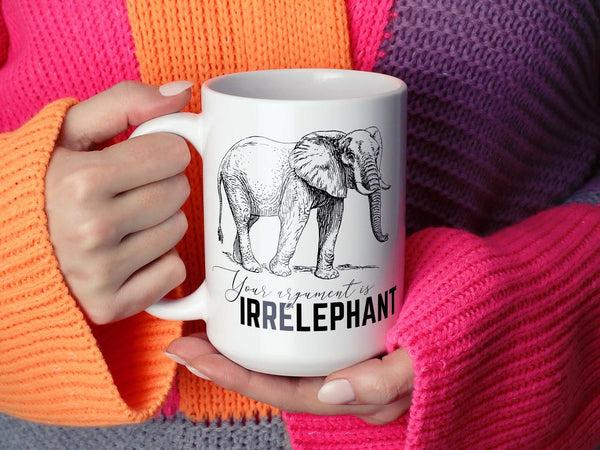 Irrelephant Elephant Coffee Mug,Coffee Mugs Never Lie,Coffee Mug