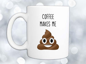 Coffee Makes Me Poop Emoji Coffee Mug,Coffee Mugs Never Lie,Coffee Mug